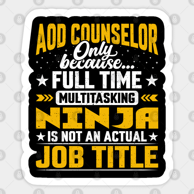 AOD Counselor Job Title - Funny AOD Advisor Therapist Sticker by Pizzan